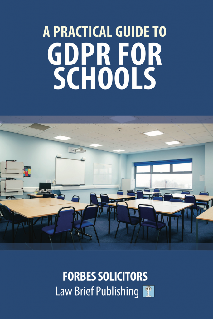 ‘A Practical Guide to GDPR for Schools’ by Forbes Solicitors Law